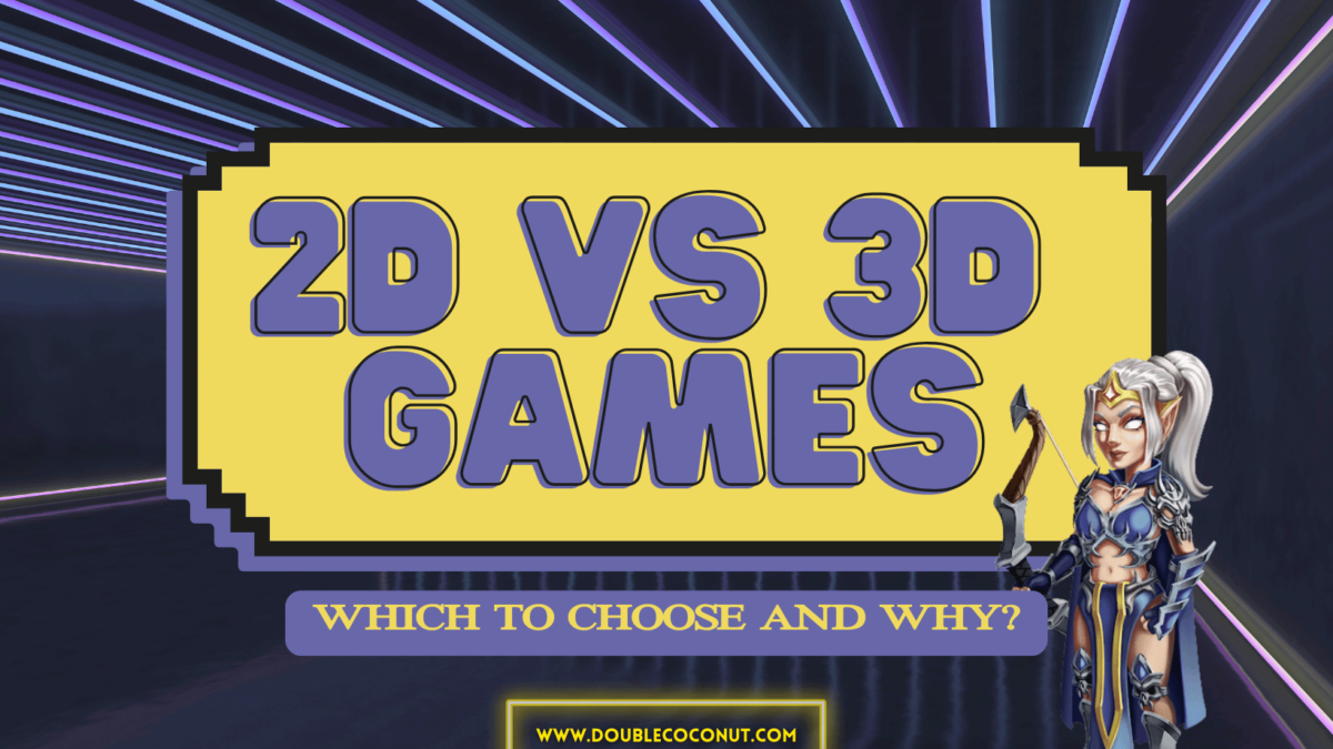 An illustrative comparison between 2D and 3D games: Discover which is best for your game development journey and why at www.doublecoconut.com.