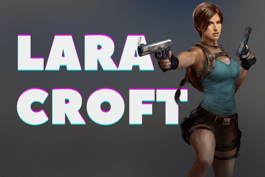 Lara Croft, a renowned female video game character from Tomb Raider, standing confidently in an action pose, wearing a teal tank top, brown shorts, and holding dual pistols, with bold white text displaying her name in the background.